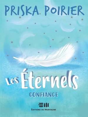 cover image of Les Éternels--Confiance